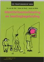 Identiteitsontwikkeling en leerlingbegeleiding 9789046900161, Zo goed als nieuw