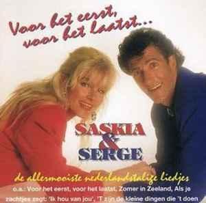 cd - Saskia &amp; Serge - Voor Het Eerst, Voor Het Laatst, Cd's en Dvd's, Cd's | Overige Cd's, Zo goed als nieuw, Verzenden
