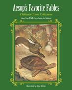 Aesops Favorite Fables 9781944686086, Boeken, Verzenden, Zo goed als nieuw