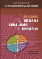 Handboek integrale rehabilitatiebenadering, 9789088503214, Boeken, Zo goed als nieuw, Studieboeken, Verzenden