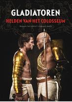 Gladiatoren 9789460043031, Boeken, Verzenden, Gelezen