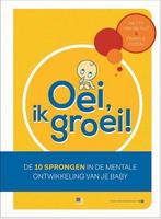 Oei, ik groei De 10 sprongen in de mentale ontwikkeling van, Boeken, Verzenden, Nieuw