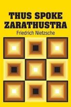 9781731707499 Thus Spoke Zarathustra Friedrich Wilhelm Ni..., Boeken, Verzenden, Nieuw, Friedrich Wilhelm Nietzsche