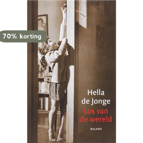 Los van de wereld 9789050188883 Harm de Jonge, Boeken, Romans, Gelezen, Verzenden