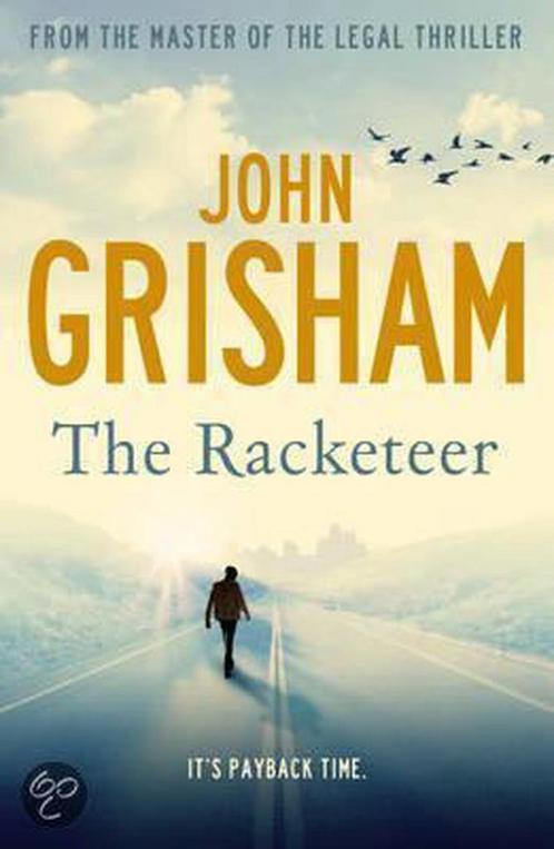 The Racketeer 9781444777482 John Grisham, Boeken, Overige Boeken, Gelezen, Verzenden