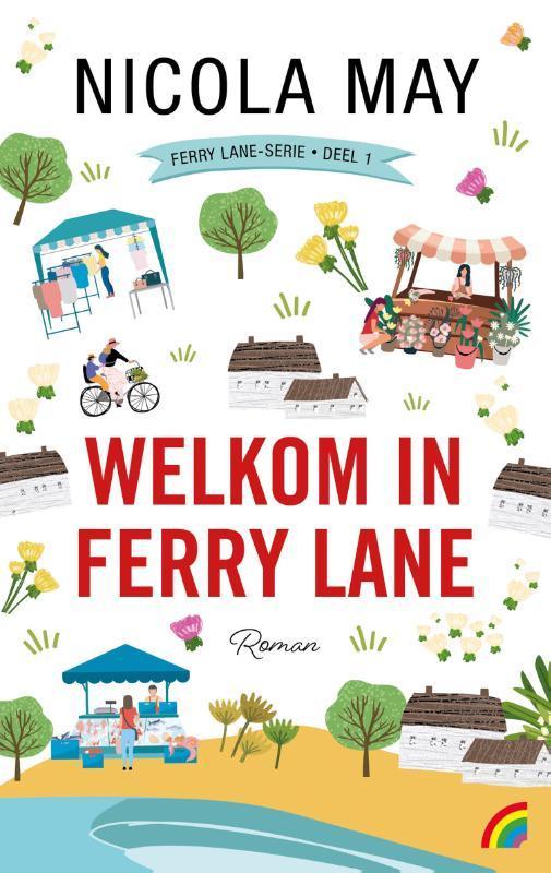 Welkom in Ferry Lane 9789041715463 Nicola May, Boeken, Romans, Zo goed als nieuw, Verzenden