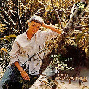 cd - June Christy - Gone For The Day And Fair And Warmer, Cd's en Dvd's, Cd's | Overige Cd's, Zo goed als nieuw, Verzenden