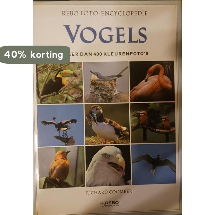 VOGELS FOTO ENCYCLOPEDIE / Rebo foto-encyclopedie Coomber, Boeken, Hobby en Vrije tijd, Zo goed als nieuw, Verzenden