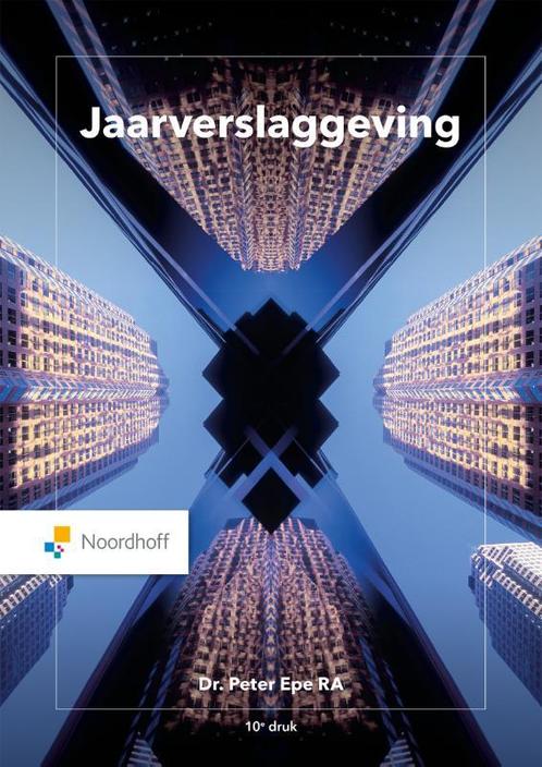 Jaarverslaggeving 9789001079383, Boeken, Studieboeken en Cursussen, Zo goed als nieuw, Verzenden