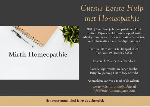 Cursus “Eerste hulp met Homeopathie” te Papendrecht, Diensten en Vakmensen, Cursussen en Workshops, Hobby of Vrije tijd, Persoonlijke ontwikkeling
