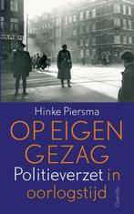Op eigen gezag 9789021416830 Hinke Piersma, Verzenden, Zo goed als nieuw, Hinke Piersma