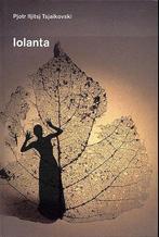 Pjotr Lljitsj Tsjaikovski 1840-1893, Iolanta 9789050821469, Boeken, Verzenden, Zo goed als nieuw, P.I. Tsjaikovski