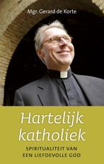 Hartelijk katholiek 9789043520515 Gerard de Korte, Boeken, Verzenden, Zo goed als nieuw, Gerard de Korte