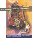 Prinsesje Zonnekind / Villa Alfabet Oranje 9789043701211, Verzenden, Gelezen, Anne Takens