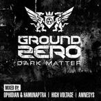 Ground Zero - Dark Matter 2014 (CDs), Techno of Trance, Verzenden, Nieuw in verpakking