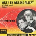 vinyl single 7 inch - Willy En Willeke Alberti - Altijd (..., Zo goed als nieuw, Verzenden