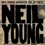 lp nieuw - Neil Young - Neil Young Archives Vol. III Takes, Verzenden, Zo goed als nieuw