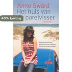 Huis van de parelvisser 9789044517583 Anne Swärd, Boeken, Verzenden, Gelezen, Anne Swärd