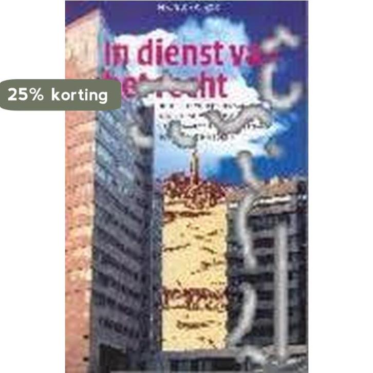 In Dienst van Het Recht 9789065508799 G.Chr. Kok, Boeken, Geschiedenis | Wereld, Zo goed als nieuw, Verzenden