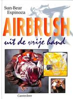 Airbrush uit de vrije hand 9789021323893 Sun-bear Espinoza, Gelezen, Sun-bear Espinoza, Verzenden