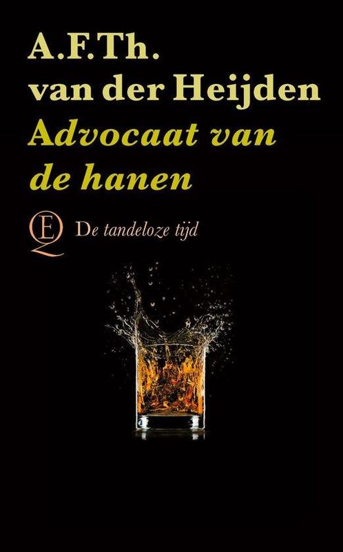 9789021421766 De tandeloze tijd 7 - Advocaat van de hanen, Boeken, Romans, Zo goed als nieuw, Verzenden