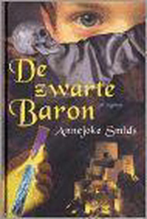 De zwarte baron / Ploegsma kinder- & jeugdboeken, Boeken, Kinderboeken | Jeugd | 10 tot 12 jaar, Gelezen, Verzenden