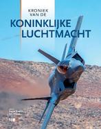 Kroniek van de Koninklijke Luchtmacht 9789070024987, Boeken, Verzenden, Zo goed als nieuw, Rogier Koedijk