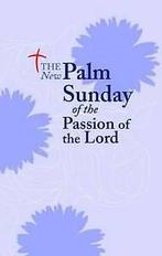 The New Palm Sunday of the Passion of th, Gelezen, Verzenden