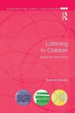 Listening To Children 9781138780903 Bronwyn Davies, Verzenden, Gelezen, Bronwyn Davies
