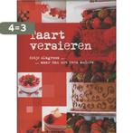 Taart versieren 9789039625934, Verzenden, Gelezen