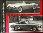 Mercedes-Benz 190SL 1955-63 – Schiffer Automotive Series, Boeken, Auto's | Boeken, Halwart Schrader, Zo goed als nieuw, Algemeen