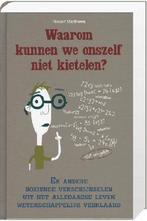 Waarom kunnen we onszelf niet Kietelen?, Ophalen of Verzenden, Nieuw