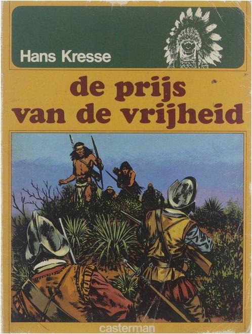 Hans Kresse - Indianen de prijs van de vrijheid, Boeken, Overige Boeken, Gelezen, Verzenden