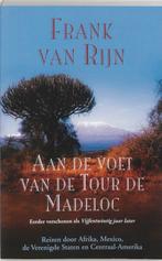 Aan de voet van de Tour de Madeloc 9789038916576 F. van Rijn, Boeken, Verzenden, Zo goed als nieuw, F. van Rijn