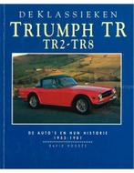 DE KLASSIEKEN: TRIUMPH TR2-TR8, DE AUTOS EN HUN HISTORIE, Nieuw, Author