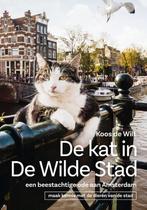 De kat in de wilde stad 9789047625094 Koos de Wilt, Boeken, Verzenden, Zo goed als nieuw, Koos de Wilt