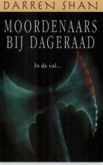 Moordenaars bij dageraad / De wereld van Darren Shan / 9, Boeken, Verzenden, Gelezen, D. Shan