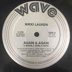 12 inch gebruikt - Nikki Lauren - Again &amp; Again, Cd's en Dvd's, Verzenden, Zo goed als nieuw