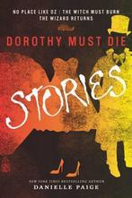 Dorothy Must Die 9780062280794 Danielle Paige, Verzenden, Gelezen, Danielle Paige