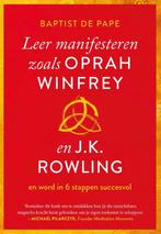 9789021593081 Leer manifesteren zoals Oprah Winfrey en J...., Verzenden, Zo goed als nieuw, Baptist de Pape