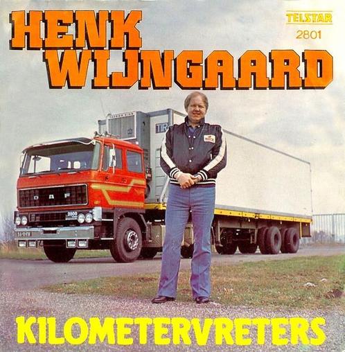 Single - Henk Wijngaard - Kilometervreters, Cd's en Dvd's, Vinyl Singles, Verzenden