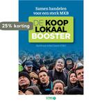 De Koop-Lokaal-Booster 9789062240678 Henk van Arkel, Verzenden, Zo goed als nieuw, Henk van Arkel