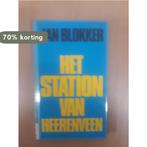 Het station van Heerenveen 9789061692997 Blokker, Boeken, Verzenden, Gelezen, Blokker