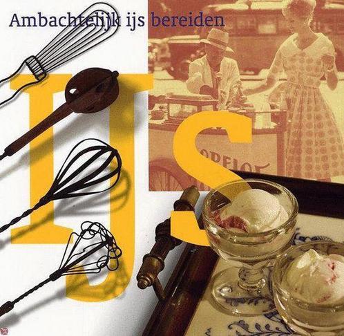 Ambachtelijk ijs bereiden 9789077548226 C. Verhoeven, Boeken, Overige Boeken, Zo goed als nieuw, Verzenden