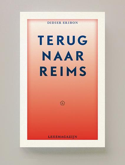 Terug naar Reims / Leesmagazijn / 49 9789491717574, Boeken, Romans, Zo goed als nieuw, Verzenden