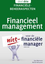 9789083527406 Financieel management voor de niet-financie..., Verzenden, Nieuw, Gijs Hiltermann
