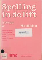 Spelling in de Lift Handleiding Niveau 2, Verzenden, Nieuw