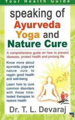 Speaking of Ayurveda, Yoga & Nature Cure, Ophalen of Verzenden, Nieuw