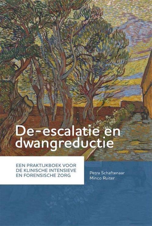 9789085602538 De-escalatie en dwangreductie, Boeken, Schoolboeken, Nieuw, Verzenden