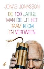 De 100-jarige man die uit het raam klom en verdween, Verzenden, Gelezen, Jonas Jonasson